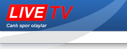 LiveTV Türkiye / Tüm Spor olaylarýný canlý ve bedava izleyebilirsiniz!